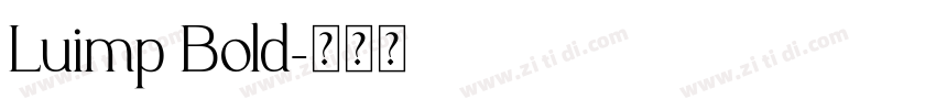 Luimp Bold字体转换